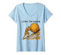 Women's Living The Dream Funny Sisyphus Work Sarcasm Boring Job V-Neck T-Shirt