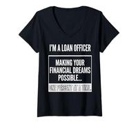Women's Loan Officer- Making Your Financial Dreams Possible Graphic V-Neck T-Shirt