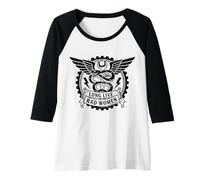 Womens Long Live Bad Women Biker Motorcycle Rider Humor Raglan Baseball Tee