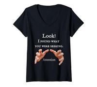 Womens Look! I Found What You Were Seeking! Attention! T-Shirt V-Neck T-Shirt