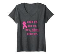 Womens Look up, Get up But Never Give up T-shirt for Breast Cancer V-Neck T-Shirt