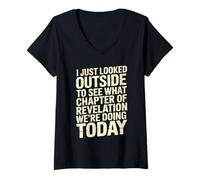 Women's Looked Outside to See What Revelation Chapter It is V-Neck T-Shirt
