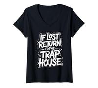 Womens Lost Return to Trap House Techno House Music Trap Music V-Neck T-Shirt