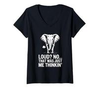Women's Loud No That was Just Me Thinkin Elephant Humor V-Neck T-Shirt