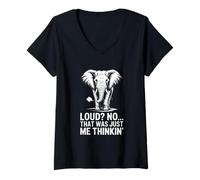 Women's Loud No That was Just Me Thinkin Elephant Humor V-Neck T-Shirt
