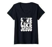 Womens Love Like Jesus Christian Faith Message V-Neck T-Shirt