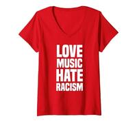 Women's Love Music Hate Racism Love Music Hate Racism V-Neck T-Shirt, Red, X-Large