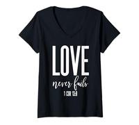 Womens Love Never Fails 1 Cor 13:8 Bible Verse Christian Scripture V-Neck T-Shirt