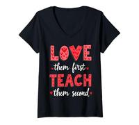 Womens Love Them First Teach Them Second Teachers V-Neck T-Shirt