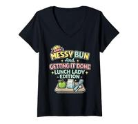 Women's Lunch Lady Messy Bun Getting It Done School Cafeteria Worker V-Neck T-Shirt