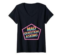 Womens Mad Question Asking Curious Introvert Smart Sarcasm |- V-Neck T-Shirt