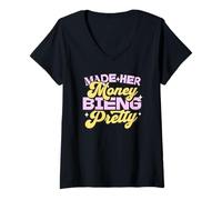 Womens Made Her Money Bien Pretty Quote Feminist Feminism V-Neck T-Shirt