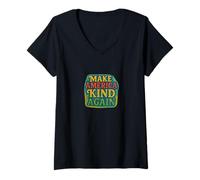 Womens Make America Kind Again Positive Compassionate Unity V-Neck T-Shirt