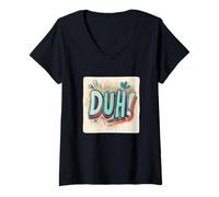 Womens Make ’Em Laugh with this Duh Speech Emblem V-Neck T-Shirt