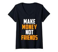 Womens Make Money Not Friends Entrepreneur Hustle Hard V-Neck T-Shirt