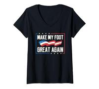 Womens Make My Foot Great Again Funny Broken Feet Surgery Recovery V-Neck T-Shirt