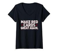 Women's Make Red Cards Great Again - Soccer Referee Meme V-Neck T-Shirt
