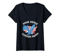 Womens Make Sense Common Again Funny Politics American Flag Eagle V-Neck T-Shirt