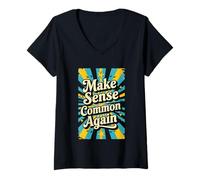 Womens Make Sense Common Again Retro Wisdom V-Neck T-Shirt