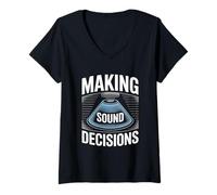 Womens Making Sound Decisions Ultrasound Technician V-Neck T-Shirt