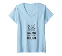 Women's Mama Makes The Dough Artisan Bread V-Neck T-Shirt