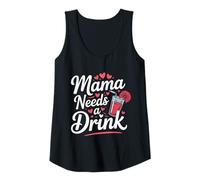 Womens Mama Needs A Drink Funny Mom Mothers Day Humor Tank Top