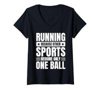 Women's Marathon Runner Cause Other Sports Require One Ball Running V-Neck T-Shirt