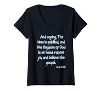 Womens Mark 1:15 KJV Christian Kingdom of God is at Hand Scripture V-Neck T-Shirt