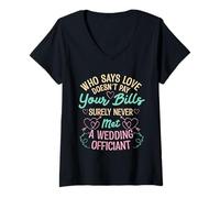 Womens Marriage Civil Celebrant Never Met Wedding Officiant V-Neck T-Shirt
