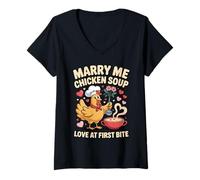 Womens Marry Me Chicken Soup Funny Romantic Food Lover Graphic V-Neck T-Shirt