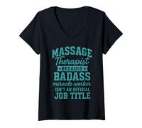Womens Massage Therapist Because Badass Miracle Worker Isn't An V-Neck T-Shirt