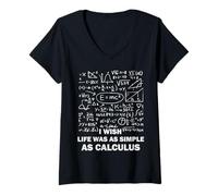 Womens Math Calculus Tee I Wish Life was as Simple as Calculus Top V-Neck T-Shirt