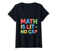 Women's Math is Lit No Cap - Algebra Fun Teacher & Student Math V-Neck T-Shirt