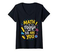 Womens Math is Tough But So are You Back to School Math Teacher V-Neck T-Shirt