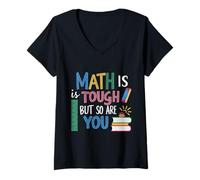 Womens Math is Tough But So are You Back to School Teacher V-Neck T-Shirt