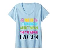 Womens Math Teachers are not Mean, They are Above Average V-Neck T-Shirt