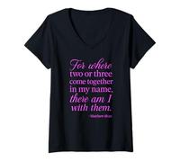Women's Matthew 18:20 Where Two Or Three Gather in My Name Scripture V-Neck T-Shirt