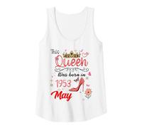 Womens May 1953 Birthday This Queen was Born in May 1953 Tank Top