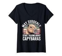 Women's May Suddenly Start Talking About Capybaras Capybara Lover V-Neck T-Shirt