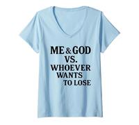 Womens Me and God Vs Whoever Wants to Lose V-Neck T-Shirt