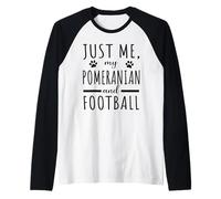 Womens Me My Pomeranian And Football Funny Dog Lover Humor Raglan Baseball Tee