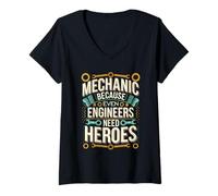Womens Mechanic Because Even Engineers Need Heroes V-Neck T-Shirt