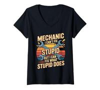 Womens Mechanic I Can't Fix Stupid But I Can Fix What Stupid Does V-Neck T-Shirt