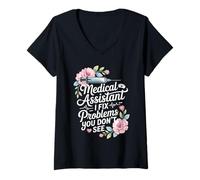 Women's Medical Assistant I Fix Problems You Don't See Funny V-Neck T-Shirt