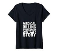 Womens Medical Billing Where Every Code Tells A Story ------ V-Neck T-Shirt
