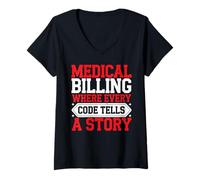 Womens Medical Billing Where Every Code Tells A Story - V-Neck T-Shirt