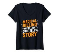 Womens Medical Billing Where Every Code Tells A Story -- V-Neck T-Shirt