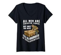 Women's Men Created Equal Woodworking Dad Seventies 70th Birthday V-Neck T-Shirt