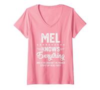 Women's Mens Mel Knows Everything Funny Name Personalized Jokes V-Neck T-Shirt, Pink, Medium