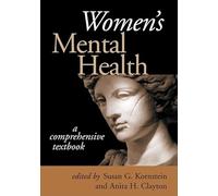 Women's Mental Health: A Comprehensive Textbook